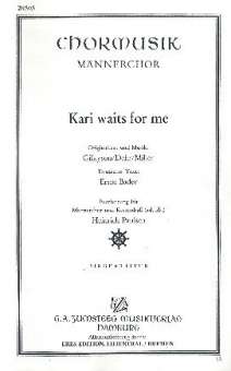 Kari waits for me - für Männerchor