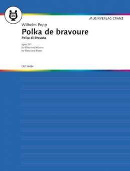 POLKA DE BRAVOURE OP.201 - FUER