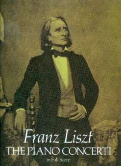 Franz Liszt- The Piano Concerti - Full Score