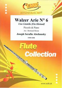 Walzer Arie N° 6 Uno Gioiello (Ein Kleinod)