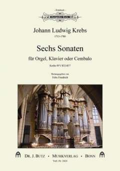 6 Sonaten KrebsWV832-837 : für Orgel