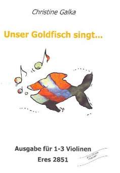Unser Goldfisch singt (+CD) -