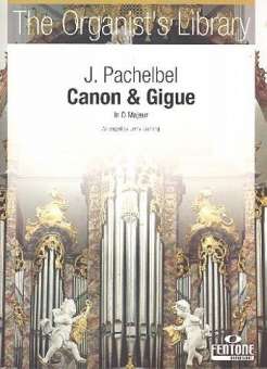 Canon and Gigue D major : for organ