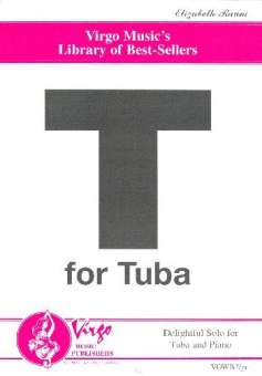 T for Tuba for Tuba and Concert Band : :
