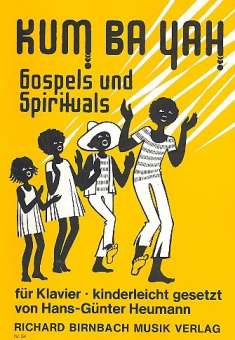 Kum Ba Yah : Gospels und Spirituals