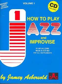How to play Jazz and improvise