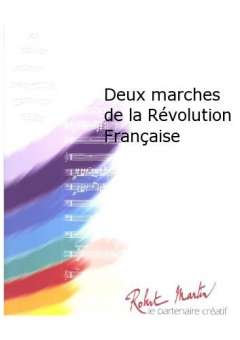 Deux Marches de la Révolution Française