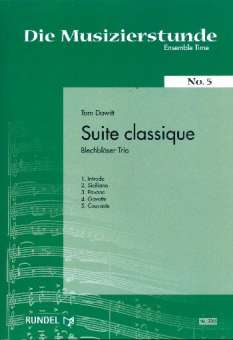 Suite classique : für 3 Bläser