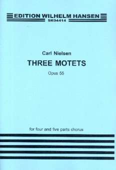 3 motets op.55 : for mixed