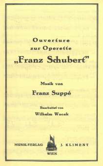 Franz Schubert - Ouvertüre zur Operette