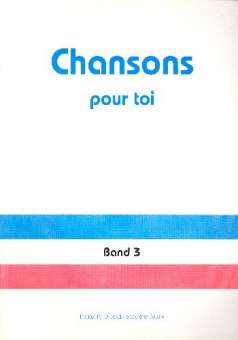 Chansons pour Toi Ban 3 : Materialien für den