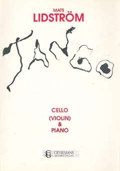 Tango : for cello (violin) and piano