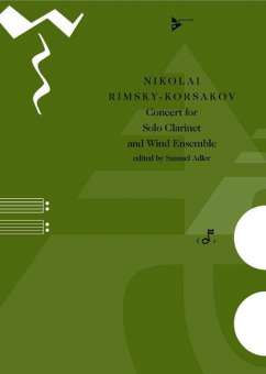 Concert for Solo Clarinet and Wind Ensemble Klarinette und Bläser-Ensemble : Partitur und Stimmen