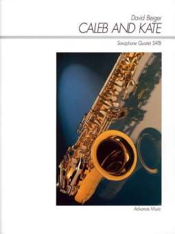 CALEB AND KATE - FOR 4 SAXOPHONES
