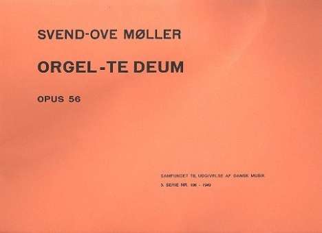 Te Deum op.56 : for organ