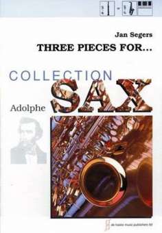 3 PIECES : FOR SAXOPHONE