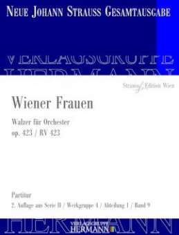 Wiener Frauen op. 423 - Partitur Orchester