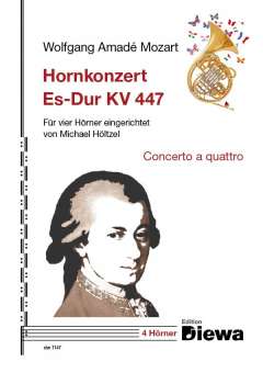 Hornkonzert in Es-Dur KV 447 (concerto a quattro)