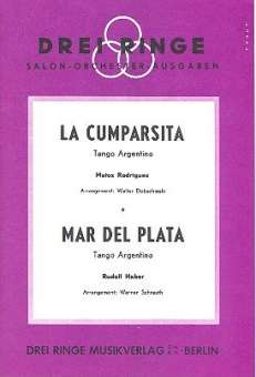 La Cumparsita  und  Mar del Plata: