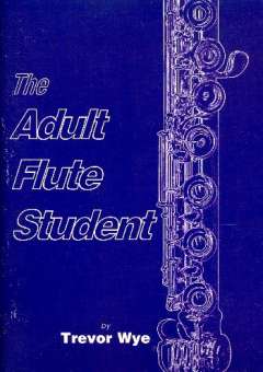 The adult Flute Student