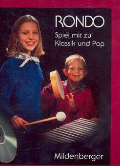Rondo - Spiel mit zu Klassik und Pop