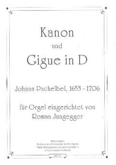 Kanon und Gigue für Orgel