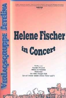 Helen Fischer in Concert: für