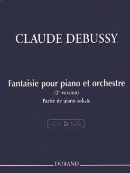 C. Debussy - Fantaisie Pour Piano Et Orchestre (2e Version)
