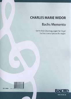 Bachs Memento für Orgel