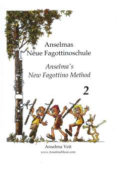 Anselmas Neue Fagottinoschule Band 2
