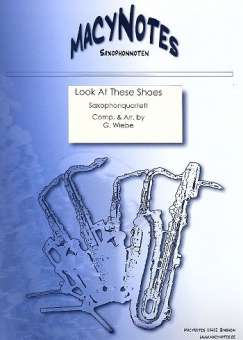Look at these Shoes für 4 Saxophone