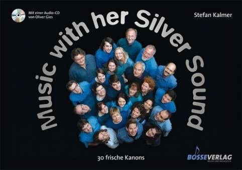 Music with her Silver Sound - Kanons (+CD)