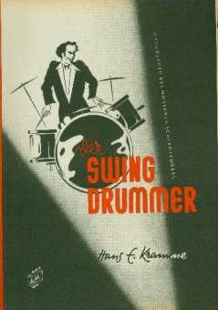 Der Swing-Drummer: