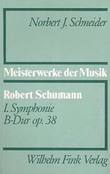 Robert Schumann Sinfonie B-Dur