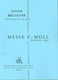 Messe e-Moll 1. Fassung 1866