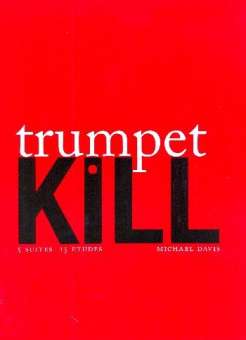 Trumpet Kill (+CD)