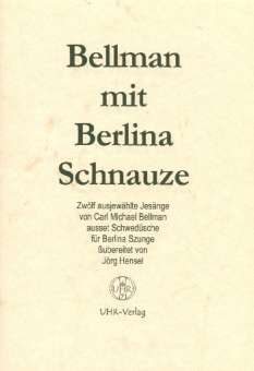 Bellman mit Berlina Schnauze