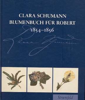 Blumenbuch für Robert 1854-1856