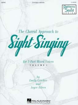 The Choral Approach to Sight-Singing Vol. I