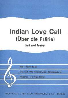 Indian Love Call: