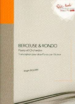 Berceuse et Rondo pour piano et orchestre