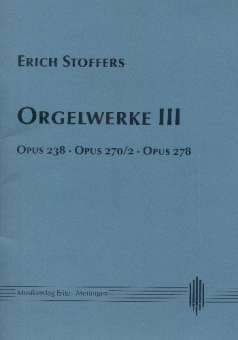 Orgelwerke Band 3