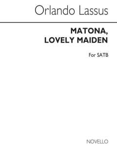 MATONA, LOVELY MAIDEN =