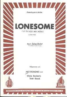 Lonesome: Einzelausgabe für Klavier und B-Instrument