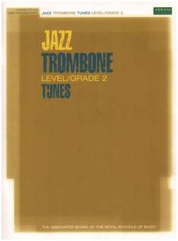 Jazz Trombone Level/Grade 2 Tunes
