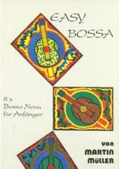 Easy Bossa: 8 x Bossa Nova für