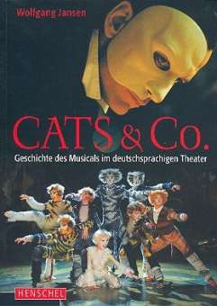 Cats & Co - Die großen Musicals