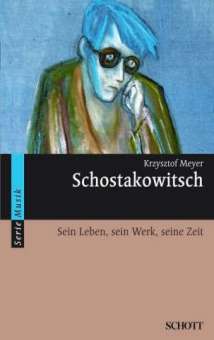 Schostakowitsch - sein Leben,