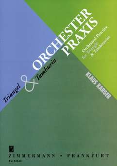 Orchester Praxis für Triangel & Tamburin