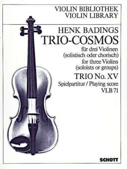 Cosmos Trio Nr.15 : für 3 Violinen
